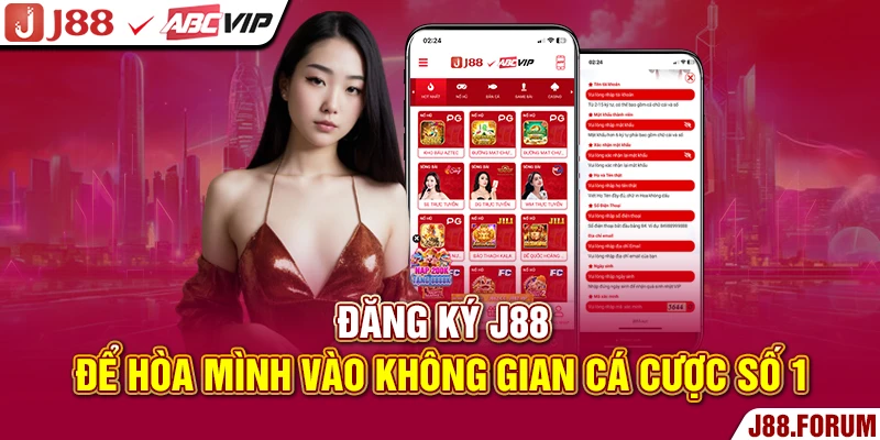 Đăng ký J88 để hòa mình vào không gian cá cược số 1