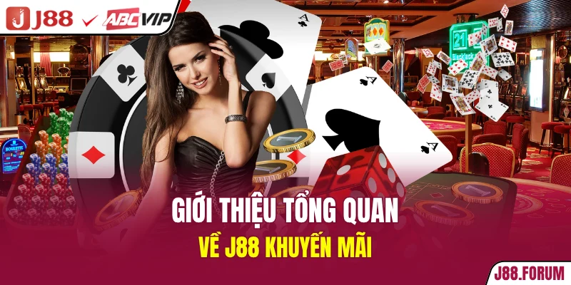 Giới thiệu tổng quan về J88 khuyến mãi