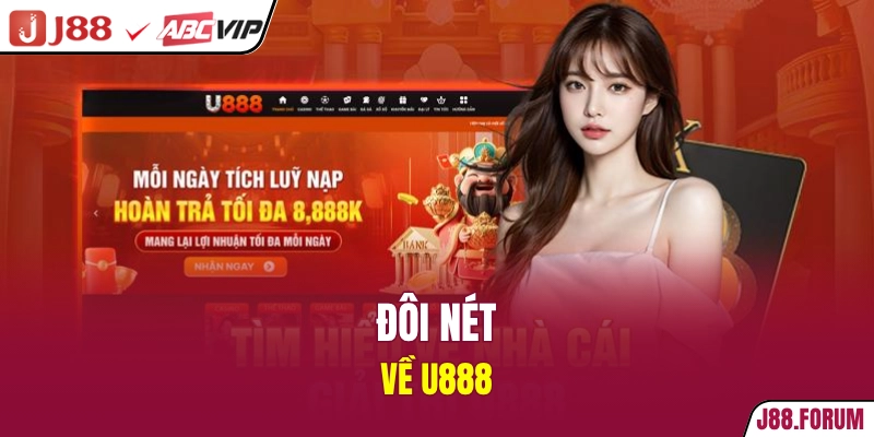 Đôi nét về U888